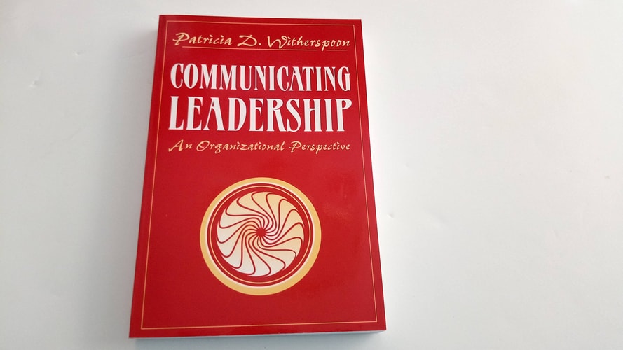 Communicating Leadership: An Organizational Perspective