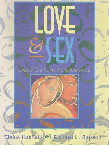 Love and Sex: Cross-Cultural Perspectives