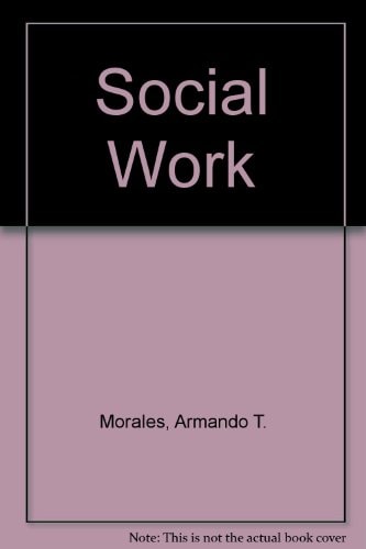 Social Work: A Profession of Many Faces