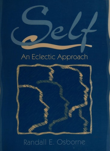 Self: An Eclectic Approach