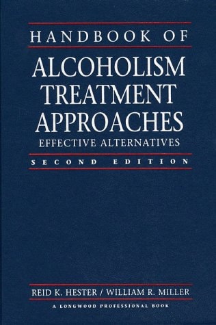Handbook of Alcoholism Treatment Approaches: Effective Alternatives