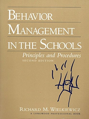 Behavior Management in the Schools: Principles and Procedures