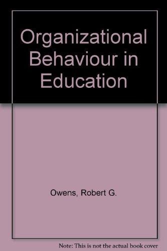 Organizational Behavior in Education