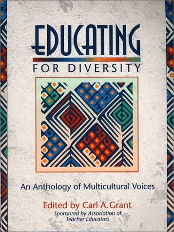 Educating for Diversity: An Anthology of Multicultural Voices