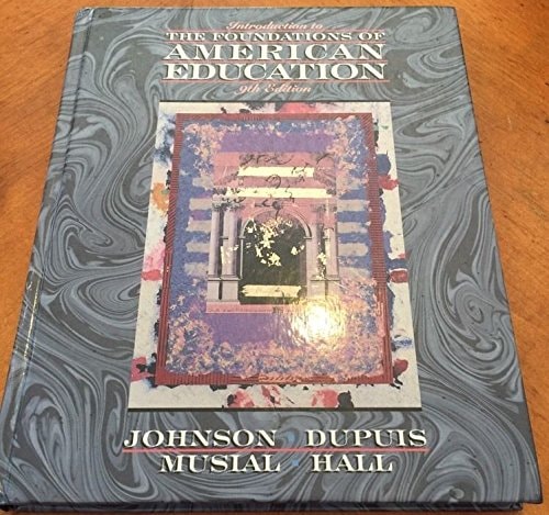 Introduction to the Foundations of American Education