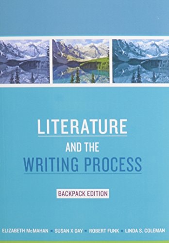 Literature and the Writing Process: Backpack Edition with MySearchLab