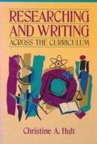 Researching and Writing Across the Curriculum