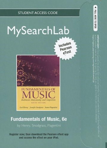 MySearchLab with Pearson eText: Fundamentals of Music: Rudiments, Musicianship, and Composition
