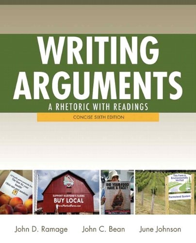 Writing Arguments: A Rhetoric with Readings, Concise Edition