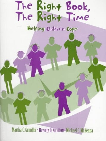 The Right Book, The Right Time: Helping Children Cope