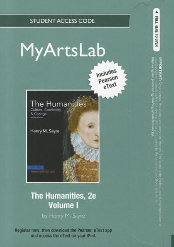 The Humanities: Culture, Continuity & Change, Prehistory to 1600