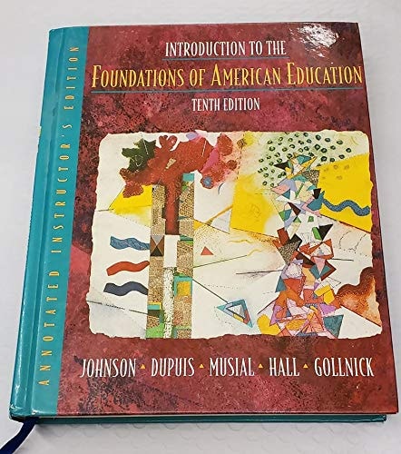 Introduction to the Foundations of American Education