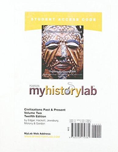 MyHistoryLab -- Standalone Access Card -- for Civilizations Past & Present Vol II (12th Edition)