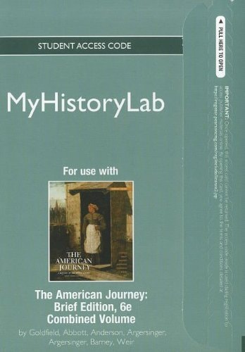The American Journey Passcode: MyHistoryLab Combined Volume