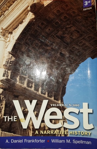 The West: A Narrative History, Combined Volume