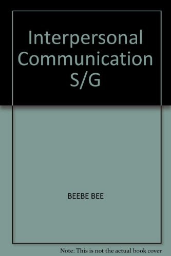 Skillbuilder Workbook for Interpersonal Communication: Relating to Others