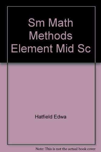 Mathematics Methods for Elementary and Middle School Teachers: Instructor's Manual with Test Bank