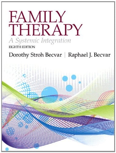 Family Therapy: A Systemic Integration