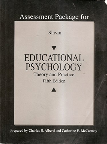 Educational Psychology : Theory and Practice Assessment Package
