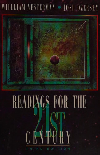 Readings for the 21st Century: Tomorrow's Issues for Today's Students