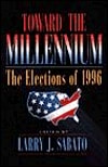 Toward the Millennium: The Elections of 1996