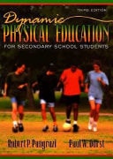 Dynamic Physical Education for Secondary School Students