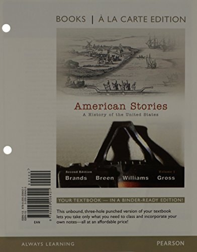 American Stories: A History of the United States, Volume 1