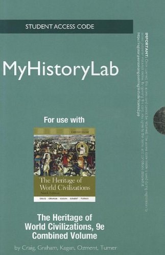 NEW MyHistoryLab without Pearson eText: Standalone Access Card for The Heritage of World Civilizations