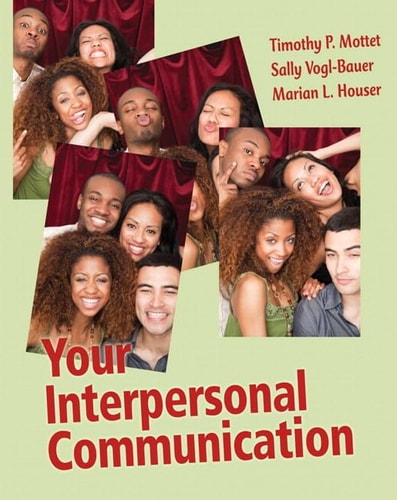 Your Interpersonal Communication Plus MyCommunicationLab with eText -- Access Card Package