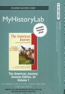 Myhistorylab, Passcode includes eText: The American Journey: Concise Edition, 2e, Volume 1