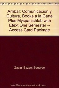 Arriba!: Comunicacin Y Cultura, Books a La Carte Plus Myspanishlab
