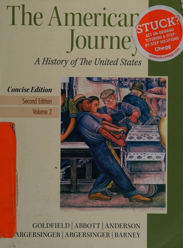 The American Journey: A History of the United States: Combined Volume