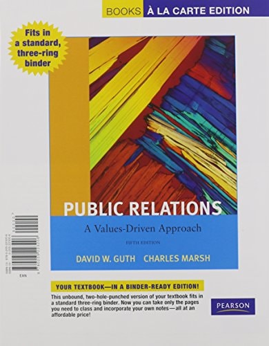 Public Relations: A Values-Driven Approach