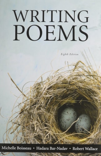 Writing Poems, Case Studies, and Workshop Guide to Creative Writing
