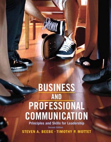 Business & Professional Communication: Principles and Skills for Leadership (2-downloads)