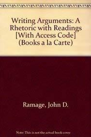 Writing Arguments: A Rhetoric with Readings