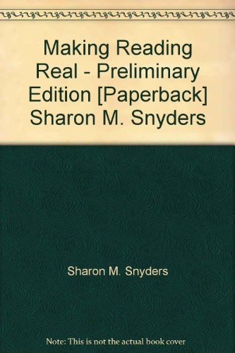 Making Reading Real: Preliminary Edition