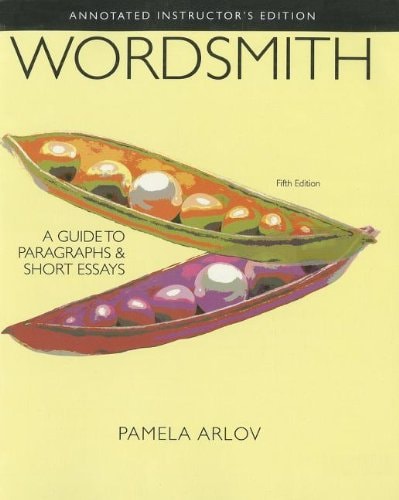 Wordsmith: A Guide to Paragraphs and Short Essays