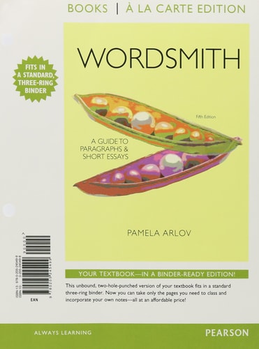 Wordsmith: A Guide to Paragraphs and Short Essays