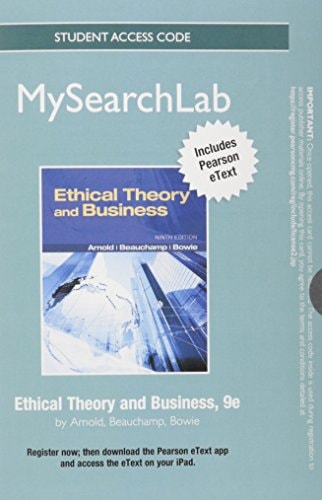 MySearchLab with Pearson eText: Standalone Access Card for Ethical Theory and Business