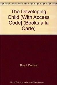 The Developing Child: Books a La Carte Plus New Mydevelopmentlab