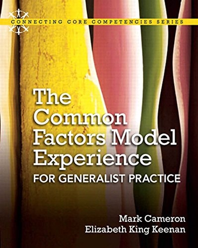 The Common Factors Model for Generalist Practice
