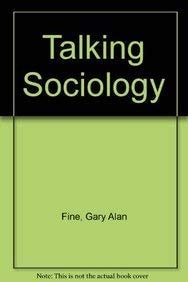 Talking Sociology (4th Edition)