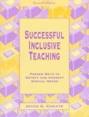 Successful Inclusive Teaching: Proven Ways to Detect and Correct Special Needs