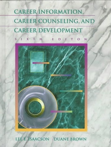 Career Information, Career Counseling, and Career Development