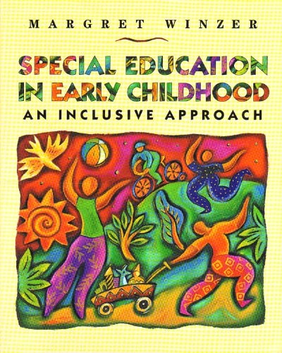 Special Education in Early Childhood: An Inclusive Approach