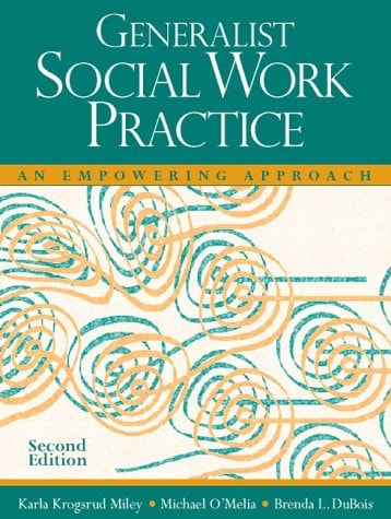 Generalist Social Work Practice: An Empowering Approach