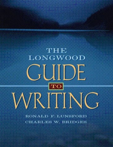 The Longwood Guide to Writing