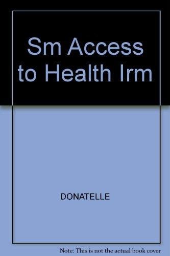 Access to Health: Instructor's Resource Manual