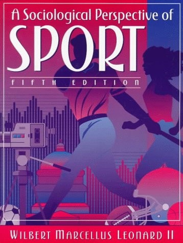 A Sociological Perspective of Sport (5th Edition)